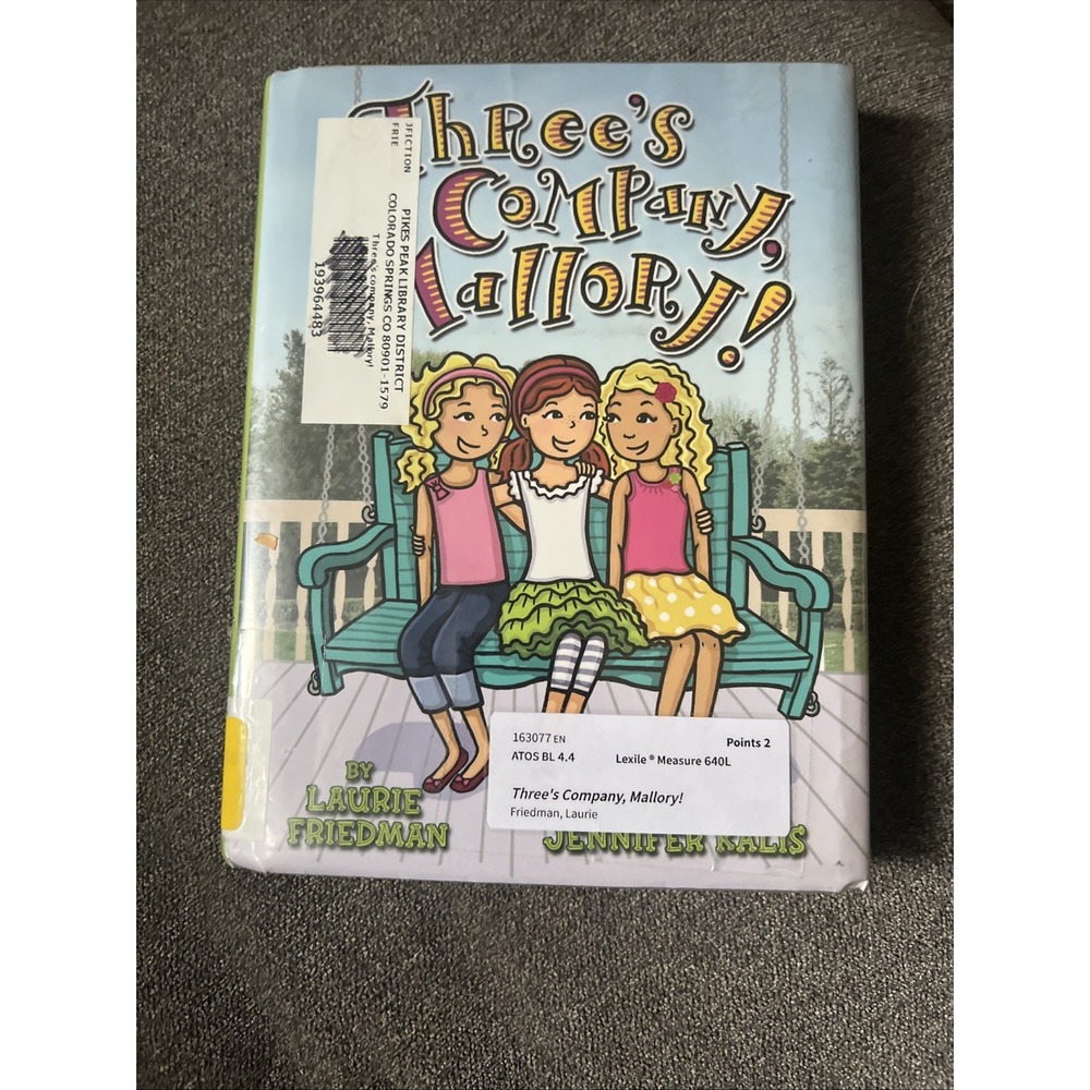 Threes Company, Mallory - Hardcover By Laurie B Friedman - GOOD